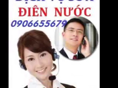 chuyen sua chua dien nuoc o quan 2 tphcm 0906655679