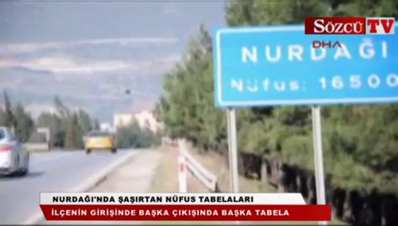 Nurdağı'nda şaşırtan nüfus tabelaları