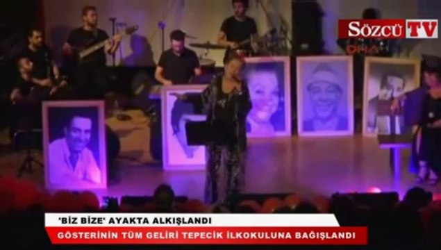 'Biz bize' ayakta alkışlandı