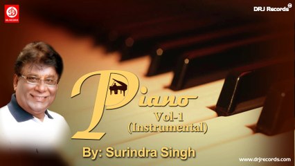 Piano Vol - 1 Instrumental by Surindra Singh