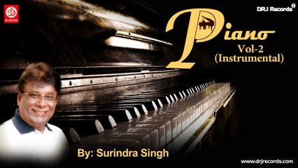 Piano Vol - 2 Instrumental by Surindra Singh