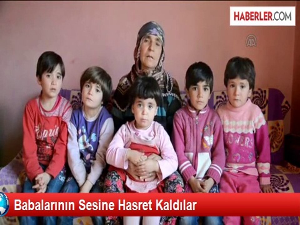 Babalarının Sesine Hasret Kaldılar