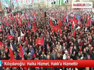 Kılıçdaroğlu: Halka Hizmet, Hakk'a Hizmettir