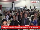 Türkiye Kamu-Sen Genel Başkanı Koncuk Açıklaması