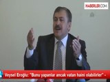 Veysel Eroğlu: 