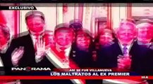 Así se fue Villanueva: los maltratos al ex Premier en detalle