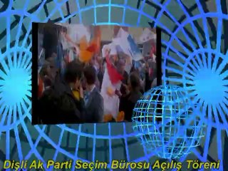 DİŞLİ AK PARTİ SEÇİM BÜROSU AÇILIŞI 3