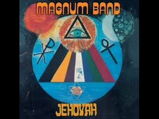 Magnum Band - Jéhovah