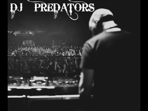 PREDATORS LIVE © 2014 ( DJ PREDATORS )