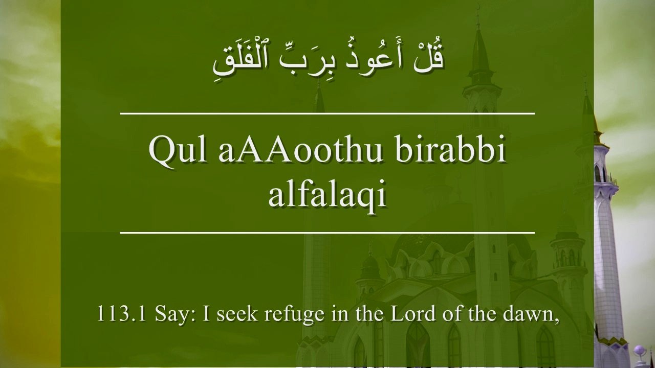 Learn Surat Al-Falaq (The Dawn) [arabic/english/phonetic]