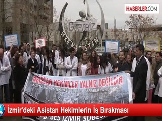 İzmir'deki Asistan Hekimlerin İş Bırakması