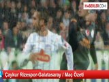 Çaykur Rizespor-Galatasaray Maçından Notlar
