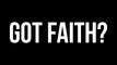 Can An Atheist Have FAITH? Yes.