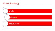 Learn French slang # How to say = Dirty