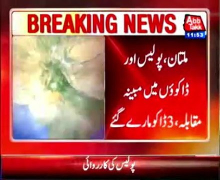 Multan: Dacoits killed in encounter