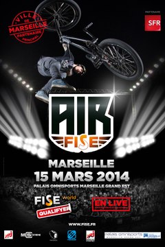 LIVE SFR FISE Xperience Marseille 2014