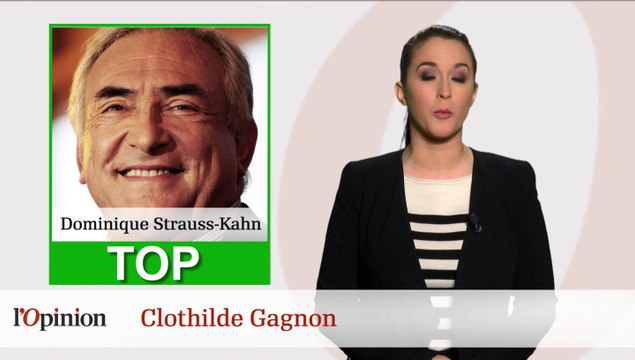 Le Top : Dominique Strauss-Kahn / Le flop : Les Atelières