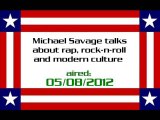 Michael Savage talks about rap, rock-n-roll and modern culture (aired: 05/08/2012)