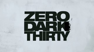 Zero Dark Thirty - Kathryn Bigelow