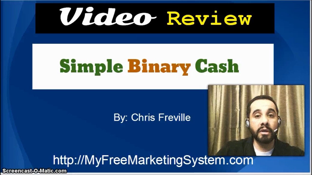 Simple Binary Cash Review | Is Simple Binary Cash by Chris Freville a Scam?