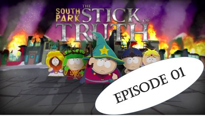 Let's Play South Park: The Stick of Truth - Ep. 01
