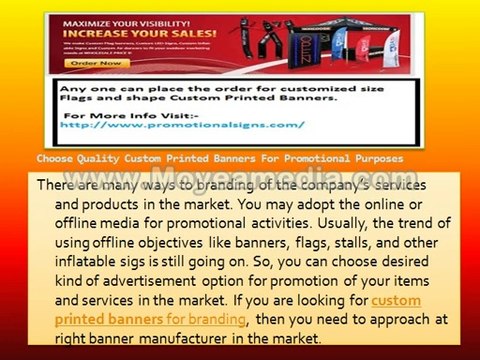 Choose Quality Custom Printed Banners for promotional purposes
