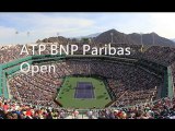 watch 2014 BNP Paribas Open Tennis third round live online