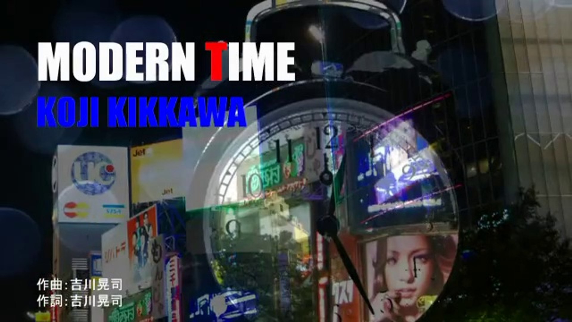 MODERN TIME ／吉川晃司 - 動画 Dailymotion
