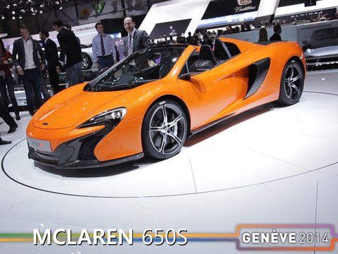 La McLaren 650S spider en direct du salon de Genève 2014