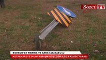 Bodrum'da fırtına ve sağanak kabusu