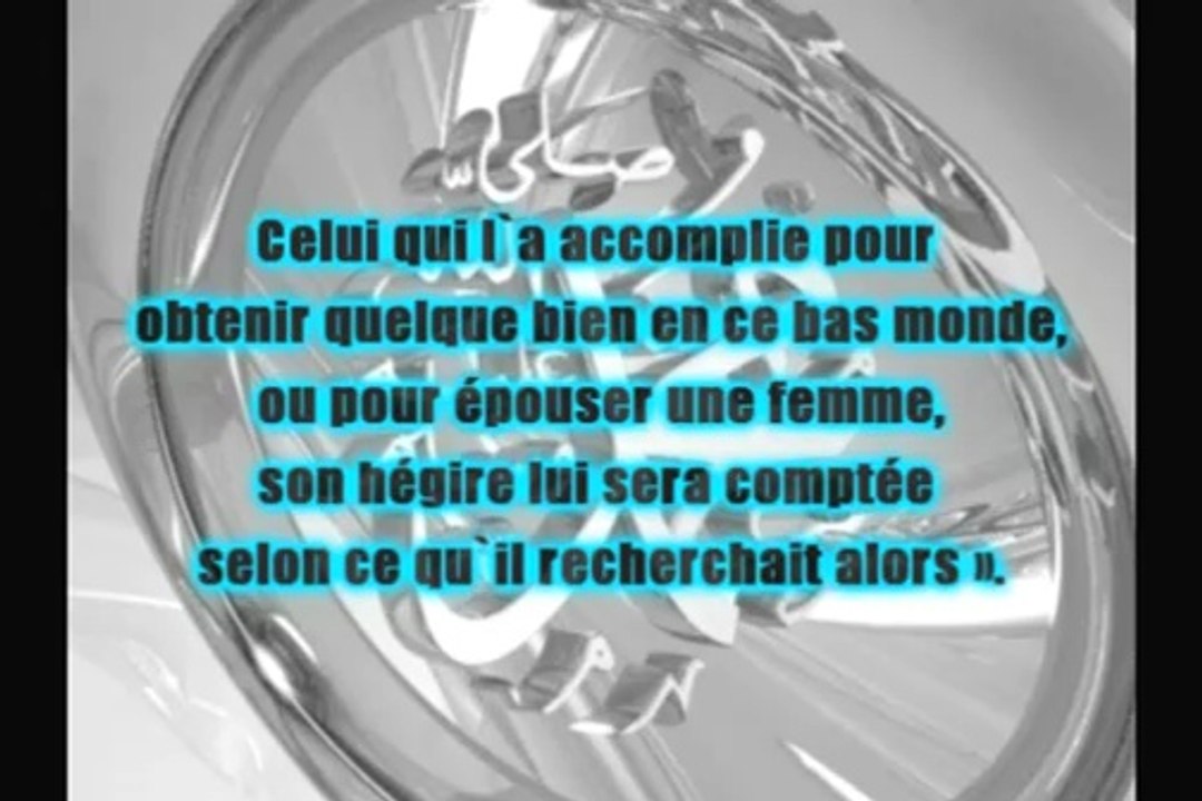 Hadith 01 - Les actions ne valent que par leurs intentions