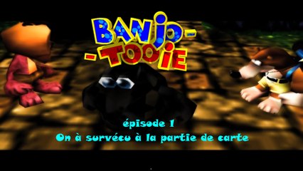 Banjo Tooie Let's Play [1] On a survécu à la partie de carte.