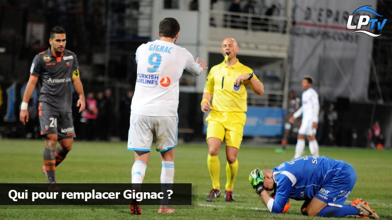 Qui pour remplacer Gignac ?