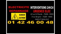 DEPANNAGE ELECTRIQUE PARIS 6e - 0142460048 - URGENCE ELECTRICITE 24/24 - 7/7