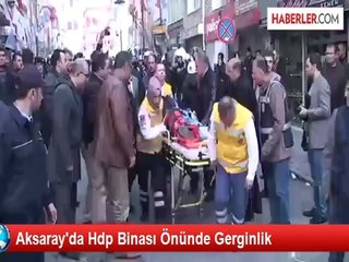 Aksaray'da Hdp Binası Önünde Gerginlik