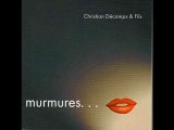 Christian Décamps& Fils - Murmures