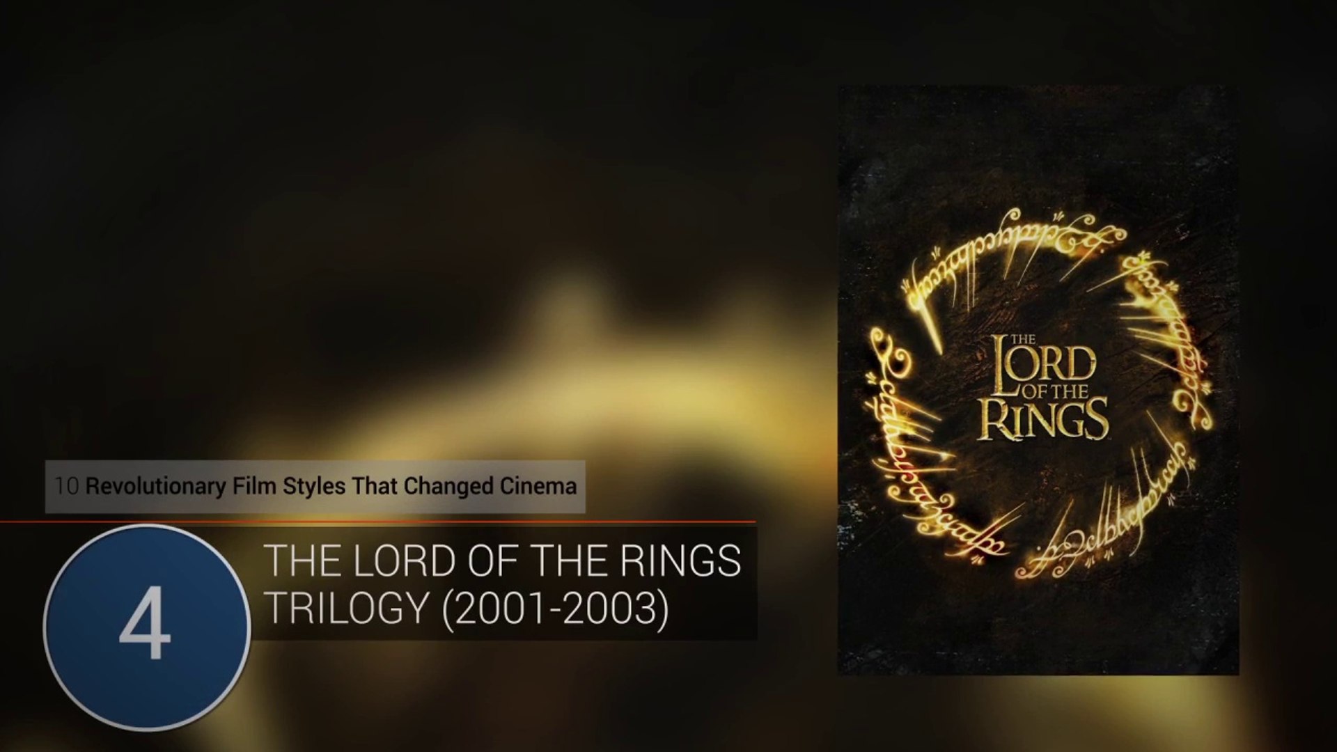 Revolutionary Film Styles: The Lord Of The Rings