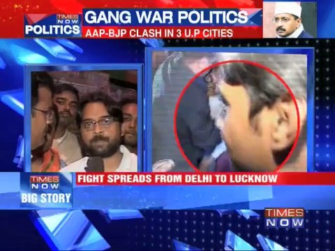 AAP-BJP supporters clash spreads to 3 Uttar Pradesh cities