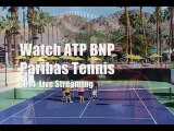 watch BNP Paribas Tennis 2014 live online