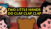 Two Little Hands Do Clap Clap Clap | Nursery Rhymes | Full HD Animation Video