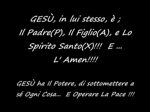 INRI,PAX Il tuo Trono,o Dio,dura in eterno;...O Dio,il tuo Dio,ti ha Unto! Genesi12-25;Esodo1-15 SalvatoreCali