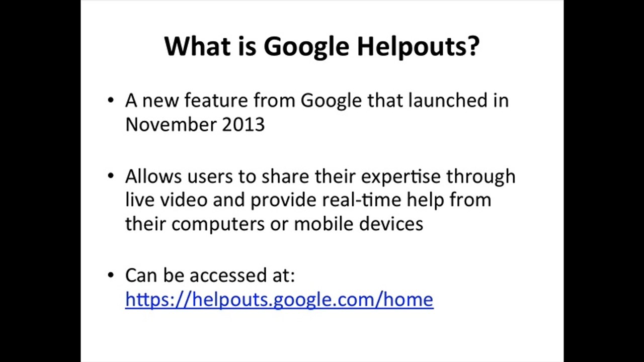 What Is Google Helpouts? Teaching to Google Helpouts