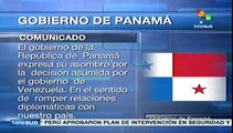 Sorprende a Panamá rompimiento de relaciones biltareales de Venezuela