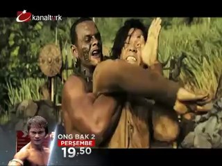 "ONG BAK 2" 31 Ocak Perşembe akşamı saat 19:50'de Kanaltürk Sinema kuşağında...