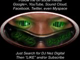 DJ Nez Digital - Intro to Nez