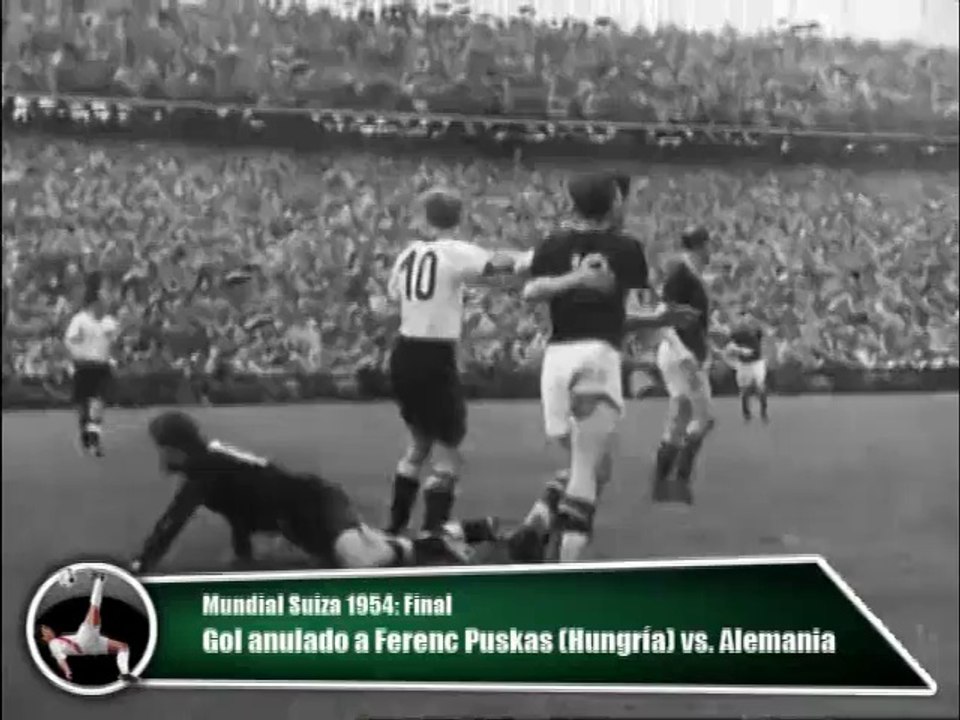 Minuto Sin Gol: Tanto anulado a Ferenc Puskas (Hungría) vs. Alemania (Mundial Suiza 1954)