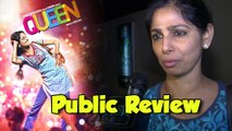 Queen Public Review - Kangana Ranaut,Rajkummar Rao