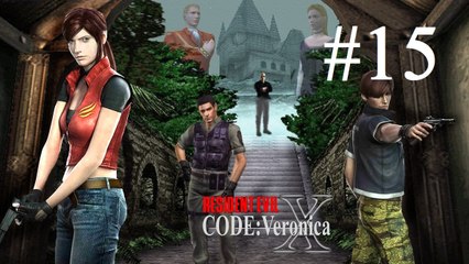 Walkthrough // Resident Evil Code Veronica X HD (PS3) // Partie 15
