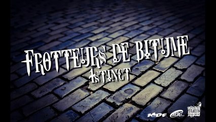 Frotteurs De Bitume ( 1 er extarit Mixtape )