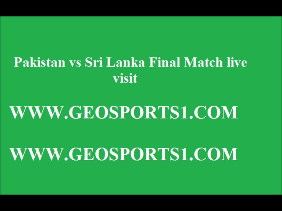 ((WATCH)) Pakistan vs Sri Lanka Final Asia cup Live Streaming online free 8th march 2014